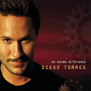 Álbum Un Mundo Diferente de Diego Torres
