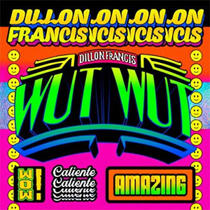 Álbum Wut Wut de Dillon Francis