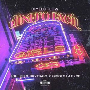 Álbum Dinero Fácil  de Dímelo Flow