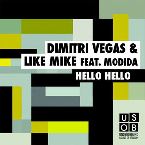 Álbum Hello Hello de Dimitri Vegas & Like Mike