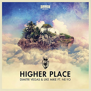 Álbum Higher Place (Remixes) de Dimitri Vegas & Like Mike