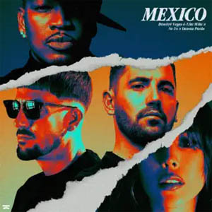 Álbum México de Dimitri Vegas & Like Mike