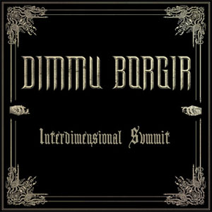 Álbum Interdimensional Summit de Dimmu Borgir