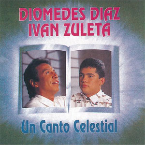 Álbum Un Canto Celestial de Diomedes Diaz