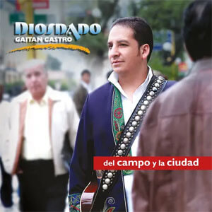 Álbum Del Campo y la Ciudad de Diosdado Gaitán