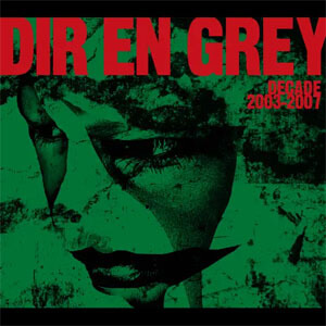 Álbum Decade 2003-2007 de Dir En Grey 