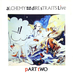 Álbum Alchemy - Dire Straits Live Part Two de Dire Straits