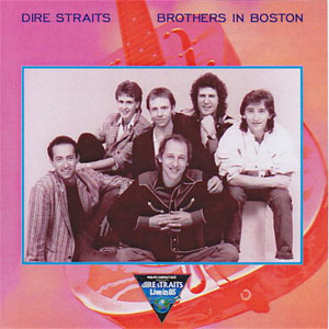 Álbum Brothers In Boston de Dire Straits