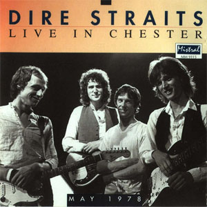 Álbum Live In Chester de Dire Straits