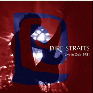 Álbum Live In Oslo 1981 de Dire Straits