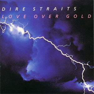 Álbum Love Over Gold de Dire Straits