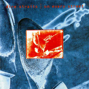 Álbum On Every Street de Dire Straits