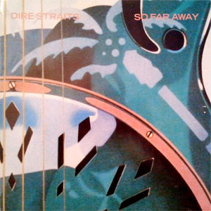 Álbum So Far Away de Dire Straits