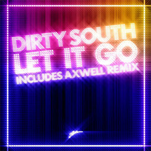 Álbum Let It Go de Dirty South
