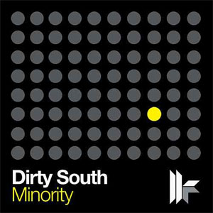 Álbum Minority de Dirty South