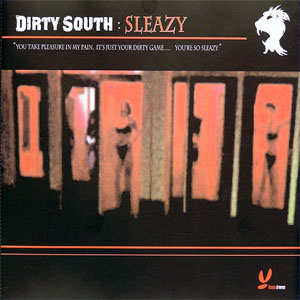 Álbum Sleazy de Dirty South