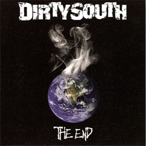 Álbum The End de Dirty South