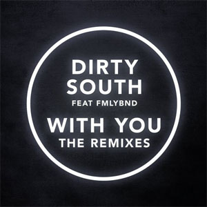 Álbum With You (The Remixes) de Dirty South