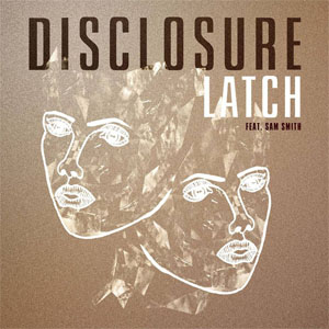 Álbum Latch  de Disclosure
