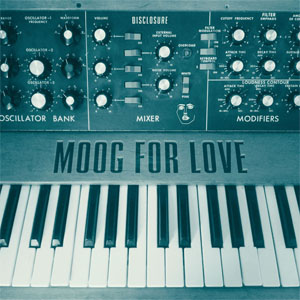 Álbum Moog For Love (Ep) de Disclosure