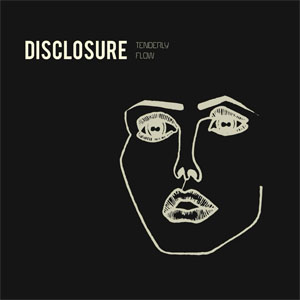 Álbum Tenderly / Flow de Disclosure
