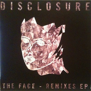 Álbum The Face - Remixes EP de Disclosure