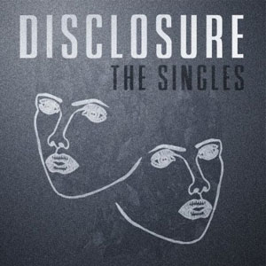 Álbum The Singles de Disclosure