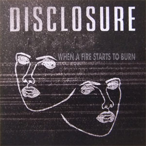Álbum When A Fire Starts To Burn de Disclosure