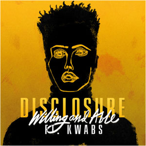 Álbum Willing & Able de Disclosure