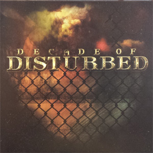 Álbum Decade Of Disturbed de Disturbed