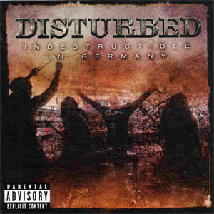 Álbum Indestructible In Germany de Disturbed