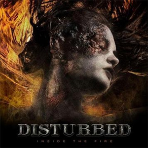 Álbum Inside The Fire de Disturbed