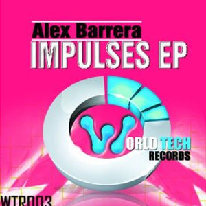 Álbum Impulses EP de DJ Alex Barrera
