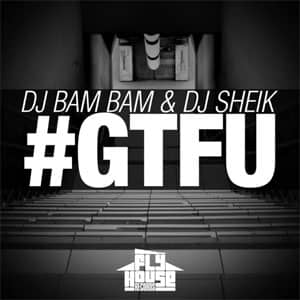 Álbum #Gtfu de DJ Bam Bam