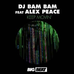 Álbum Keep Movin' de DJ Bam Bam