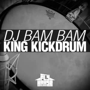 Álbum King Kickdrum de DJ Bam Bam