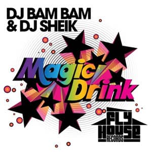 Álbum Magic Drink de DJ Bam Bam