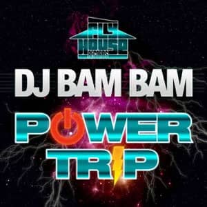 Álbum Power Trip de DJ Bam Bam