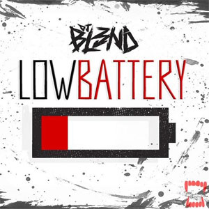 Álbum Low Battery de DJ Bl3nd
