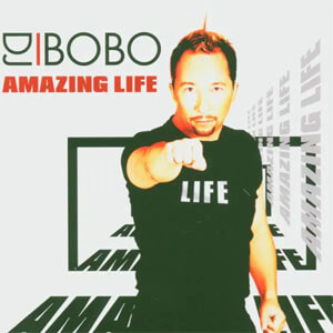 Álbum Amazing Life de DJ Bobo