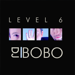 Álbum Level 6 de DJ Bobo