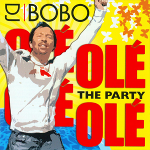 Álbum Ole Ole - The Party de DJ Bobo