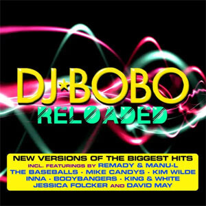 Álbum Reloaded de DJ Bobo