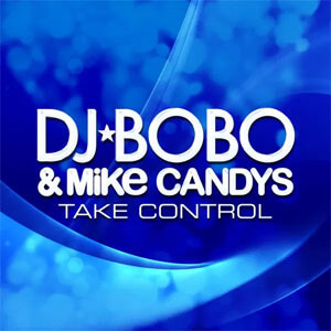 Álbum Take Control  de DJ Bobo