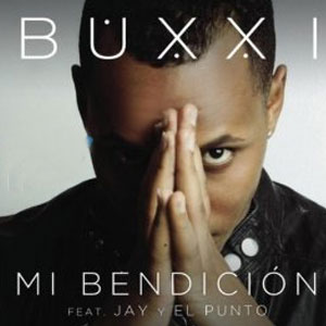 Álbum Mi Bendición de Dj Buxxi