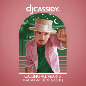 Álbum Calling All Hearts de DJ Cassidy