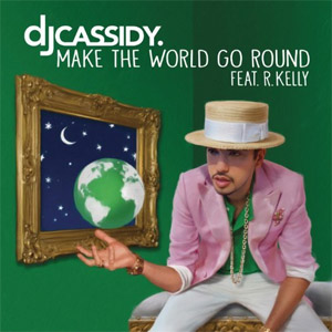 Álbum Make the World Go Round de DJ Cassidy