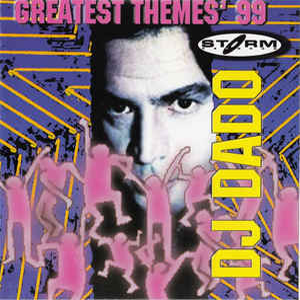 Álbum Greatest Themes '99 de DJ Dado
