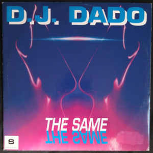 Álbum The Same de DJ Dado