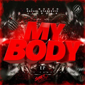 Álbum My Body de DJ Goozo